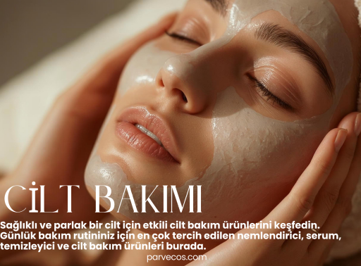 Cilt Bakımı